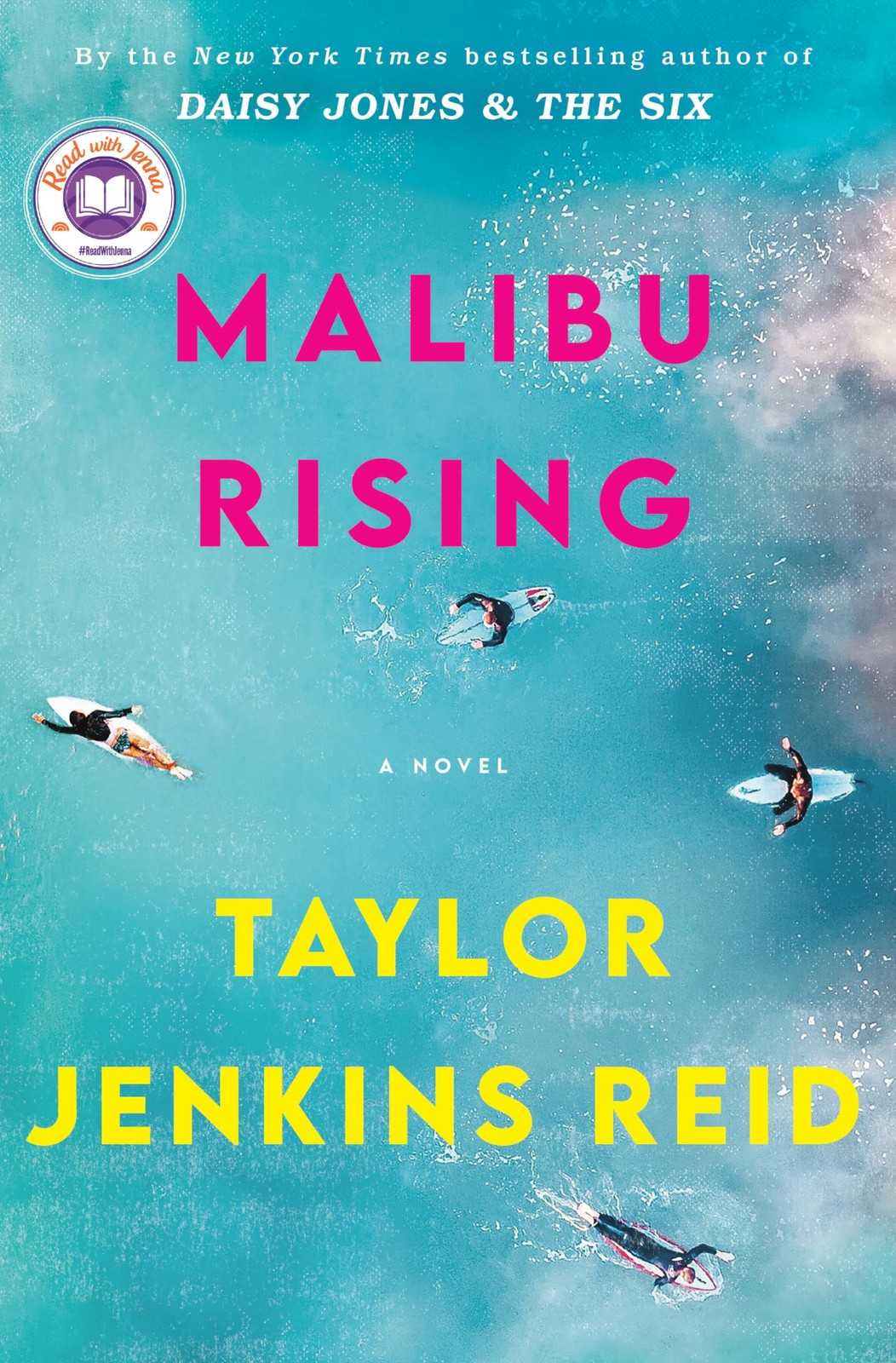 Malibu Rising: A Read with Jenna Pick: A Novel – Reid, Taylor Jenkins – Acce…