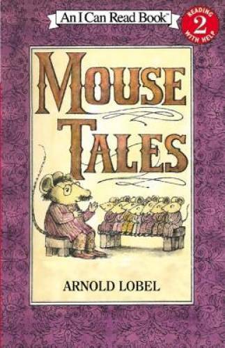 Mouse Tales (I Can Read Level 2) – Paperback By Lobel, Arnold – VERY GOOD