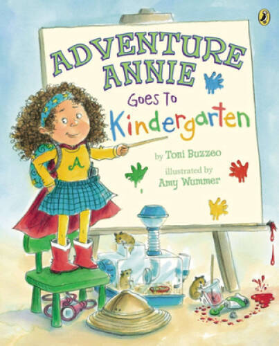 Adventure Annie Goes to Kindergarten – Paperback By Buzzeo, Toni – GOOD