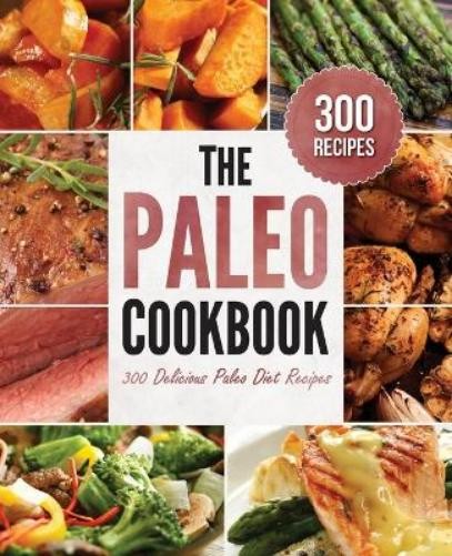 Rockridge Press The Paleo Cookbook (Paperback) (UK IMPORT)