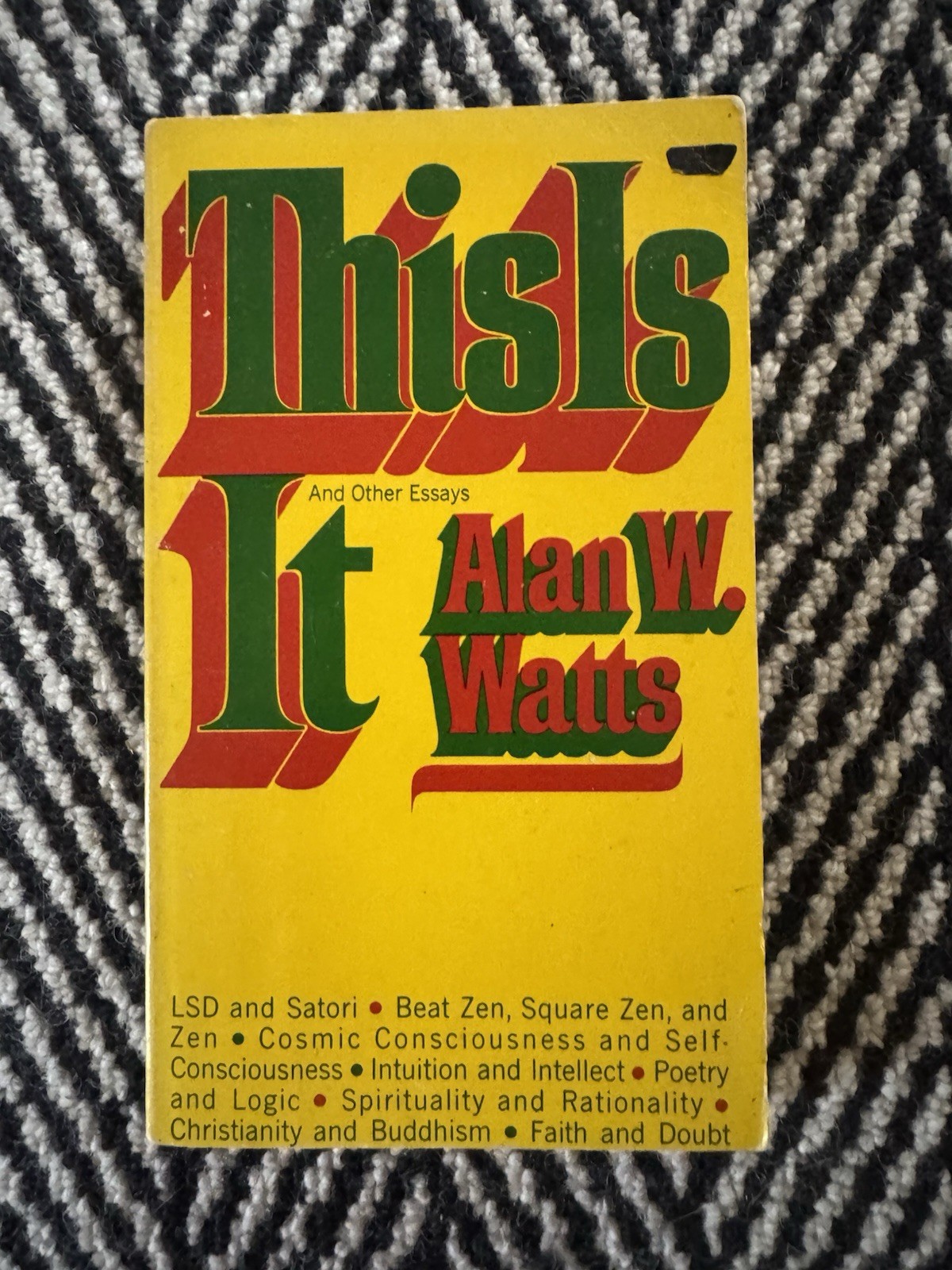 Alan W. Watts This Is It And Other Essays Collier Books Philosophy Spirituality