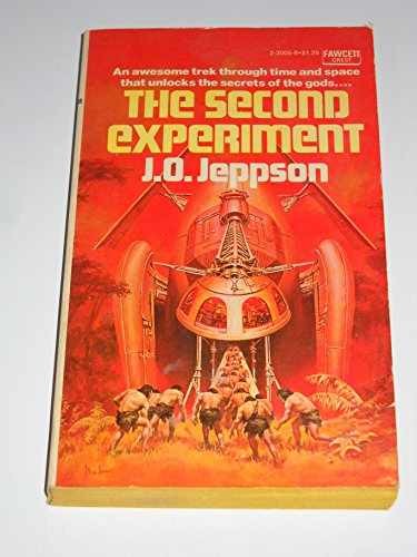 The Second Experiment – Paperback, by J.O. Jeppson – Acceptable