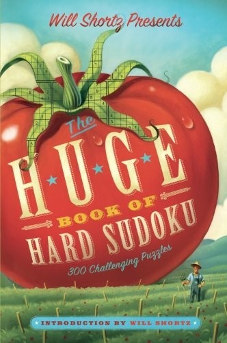 Will Shortz Will Shortz Presents the Huge Book of Hard Sudoku (Paperback)