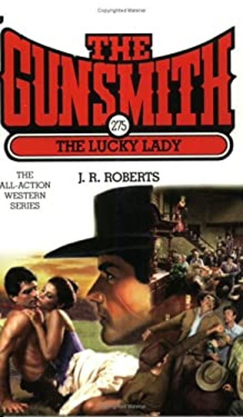 The Lucky Lady Mass Market Paperbound J. R. Roberts