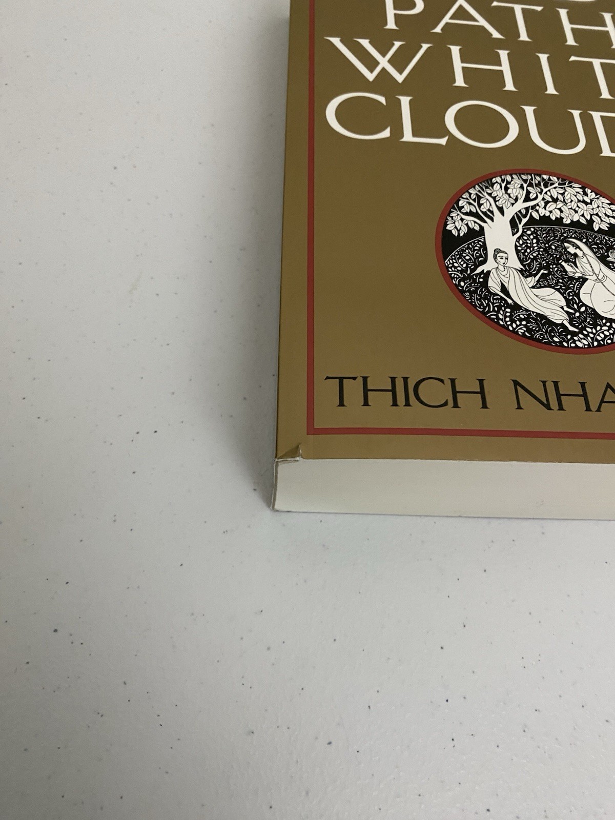 Old Path White Clouds by Thich Nhat Hanh 1991