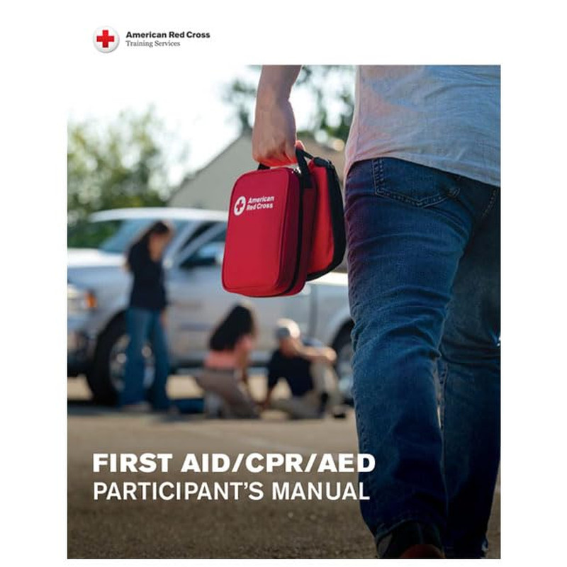 American Red Cross First Aid/Cpr/Aed Participant’S Manual, Revision 2025