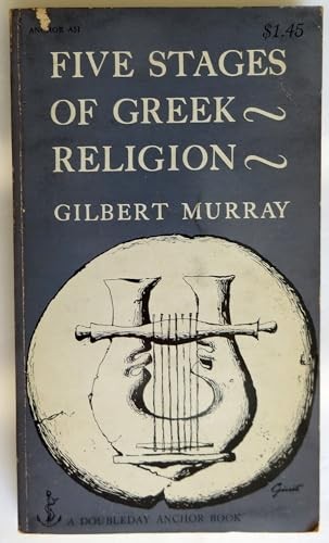Five Stages of Greek Religion – GOOD