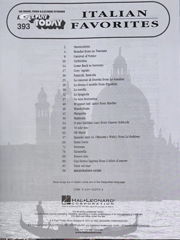 EZPLAY TODAY 393 Italian Favorites 25 ClassicSongs,Dances, and Arias Hal Leonard