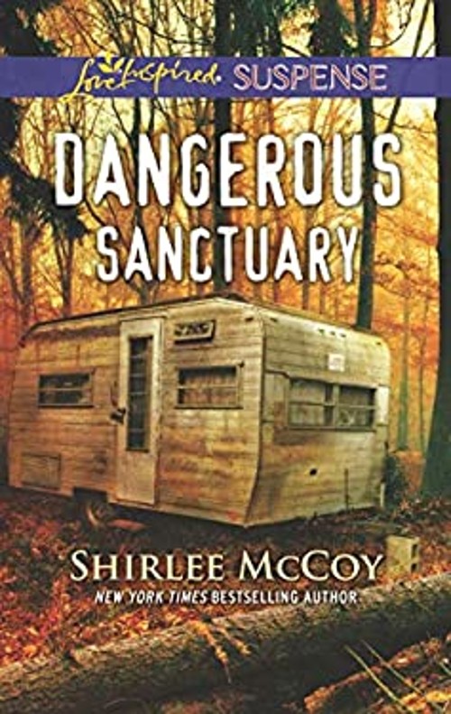Dangerous Sanctuary Mass Market Paperbound Shirlee McCoy