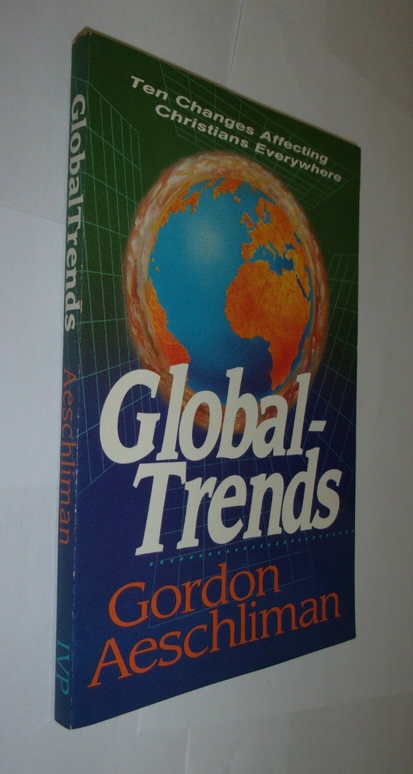 Global Trends, Aeschliman, InterVarsity Press 1990 Good PB