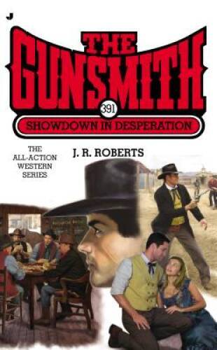 The Gunsmith 391: Showdown in Desperation (Gunsmith, The) – VERY GOOD