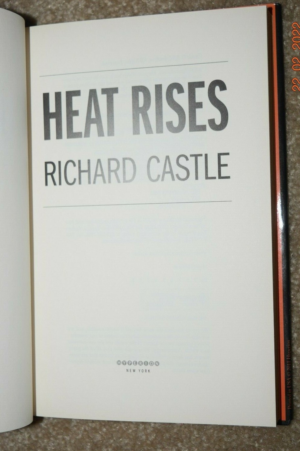 RICHARD CASTLE: “HEAT RISES,” 301 Pages, Hard Cover Book, (c) ABC STUDIOS