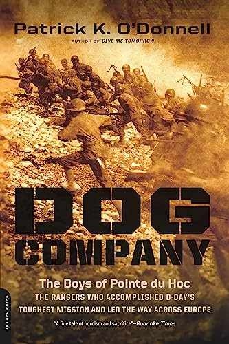 Dog Company: The Boys of Pointe – Paperback, by O’Donnell Patrick K. – Very Good