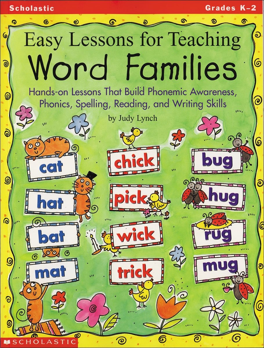 Easy Lessons for Teaching Word Families: Hands-on Lessons That Build Phonemi…