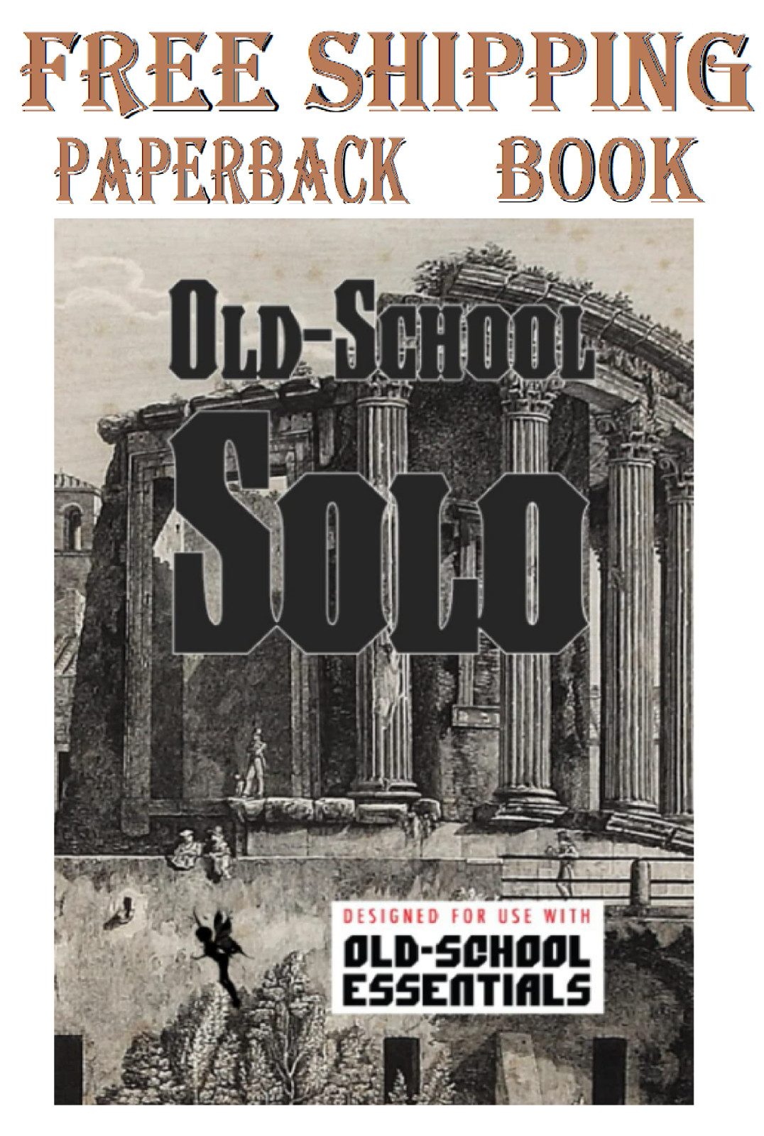 Old School Solo: Old- School Essentials version (Solo Roleplaying ⭐️⭐️⭐️⭐️⭐️