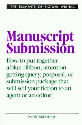 Manuscript Submission (Elements of Fiction Writing) – Hardcover – GOOD