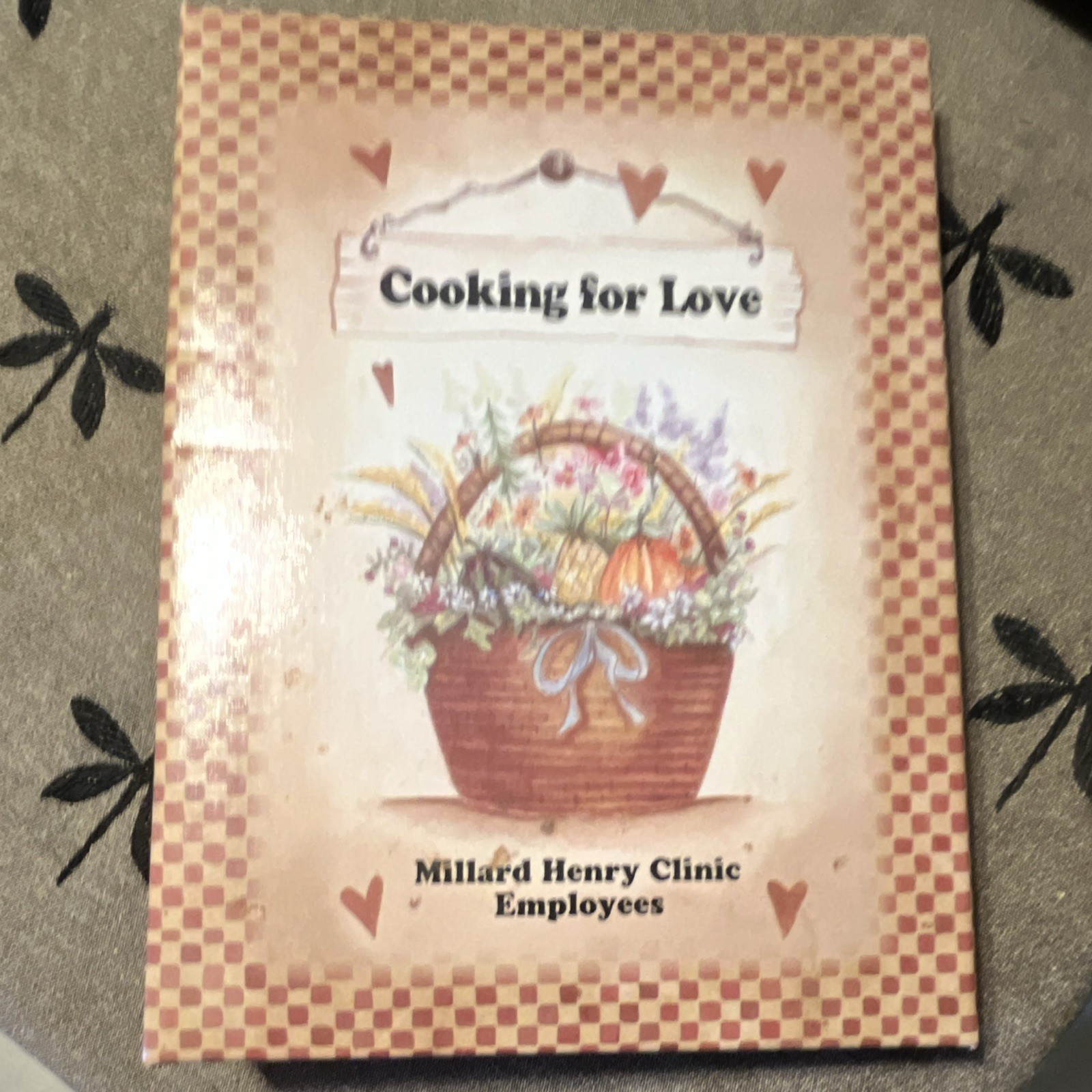 Cooking for Love by Millard Henry Clinic Employees Paperback Ring/Wire Bound