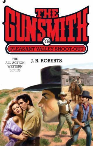 Pleasant Valley Shoot-Out by Roberts, J. R., Good Book