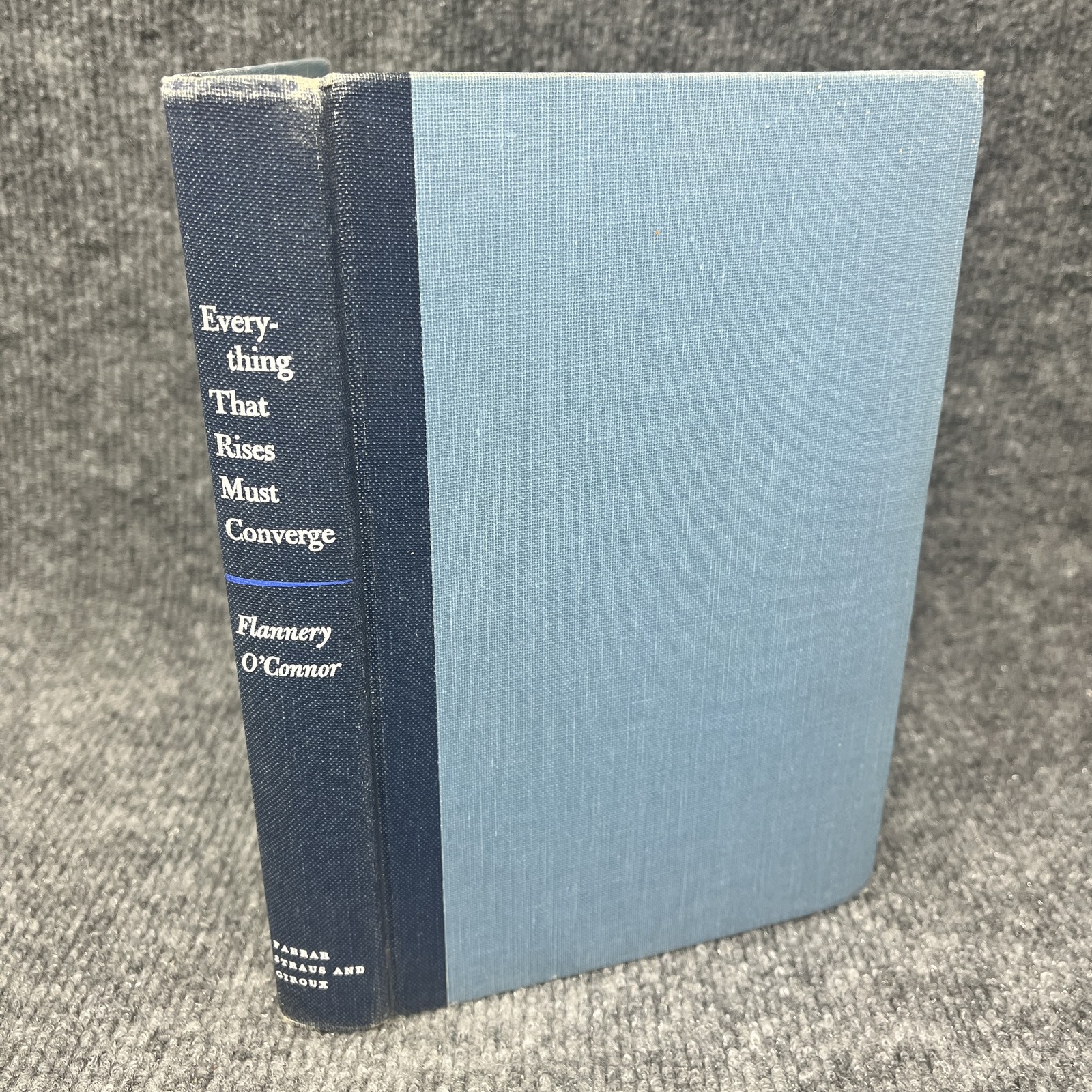 Everything That Rises Must Converge Flannery O’Connor 1965 Hardcover Short
