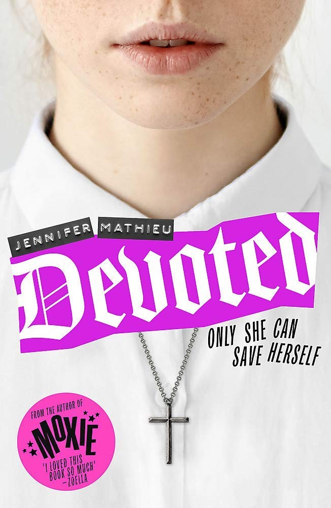 Devoted by Jennifer Mathieu (English)