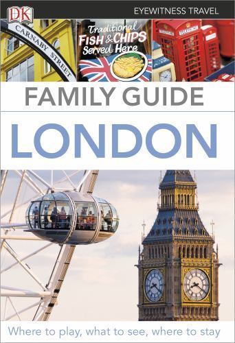 Eyewitness Travel Family Guide Ser.: Eyewitness Travel Guide – London (2014,…