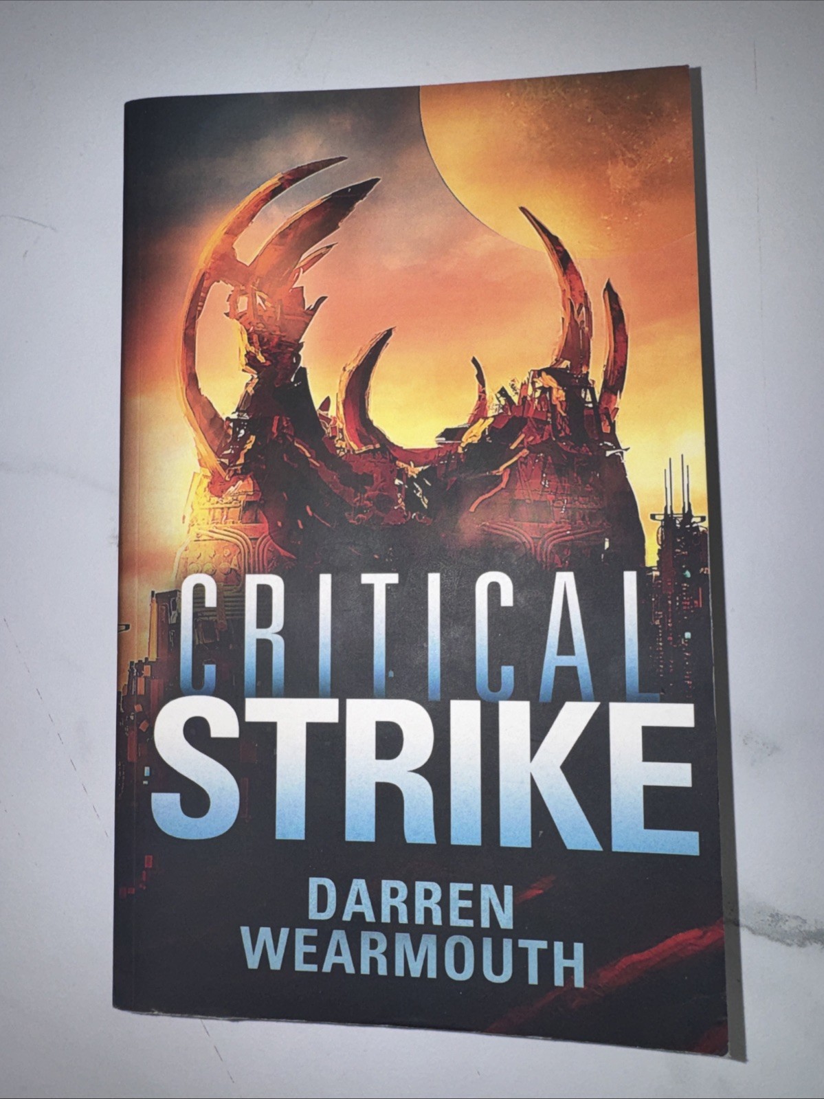 Critical Strike by Darren Wearmouth (2017, Trade Paperback)