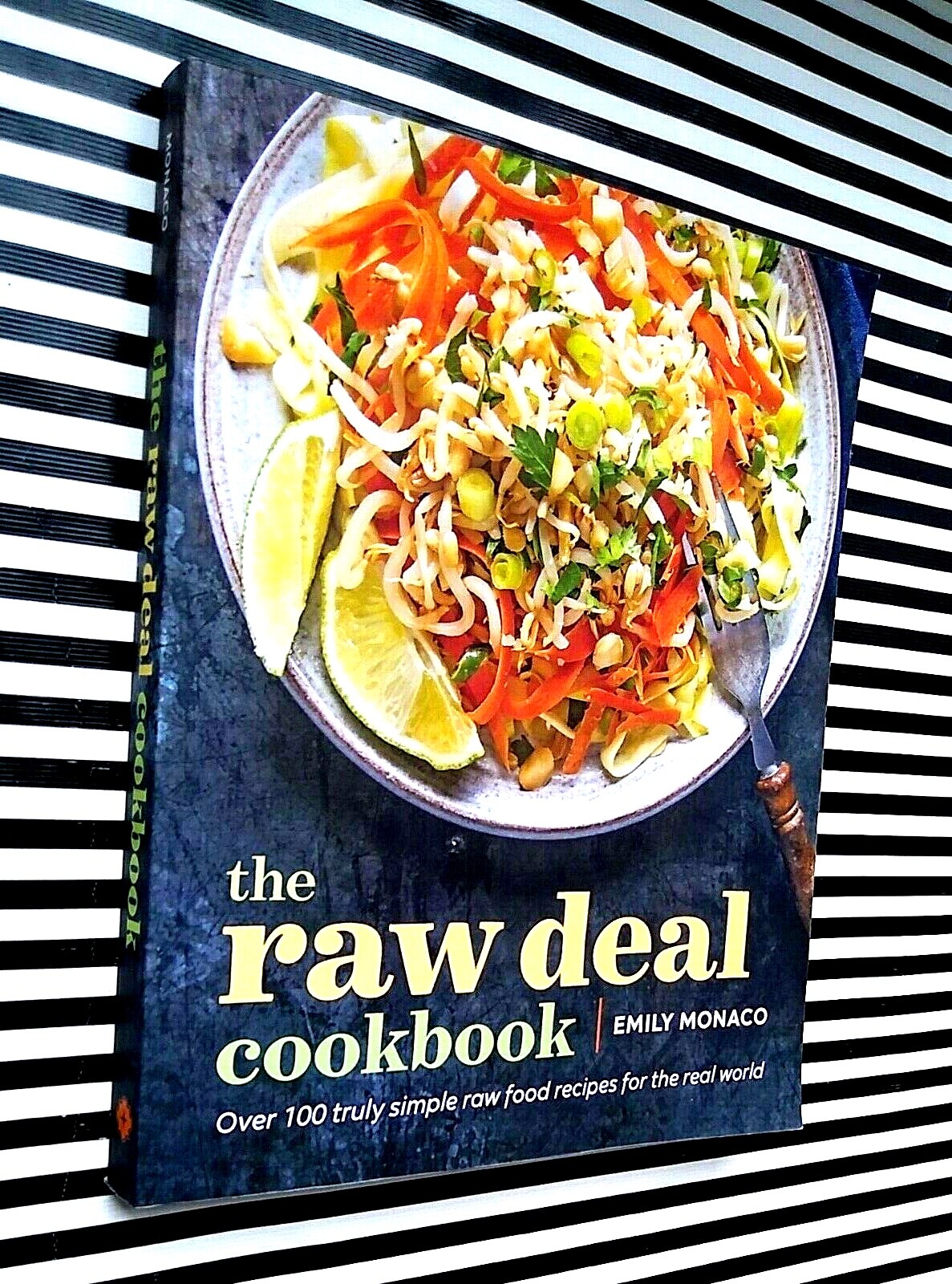 Raw Food Emily Monaco Sonoma Press Healthy Cookbook Paperback