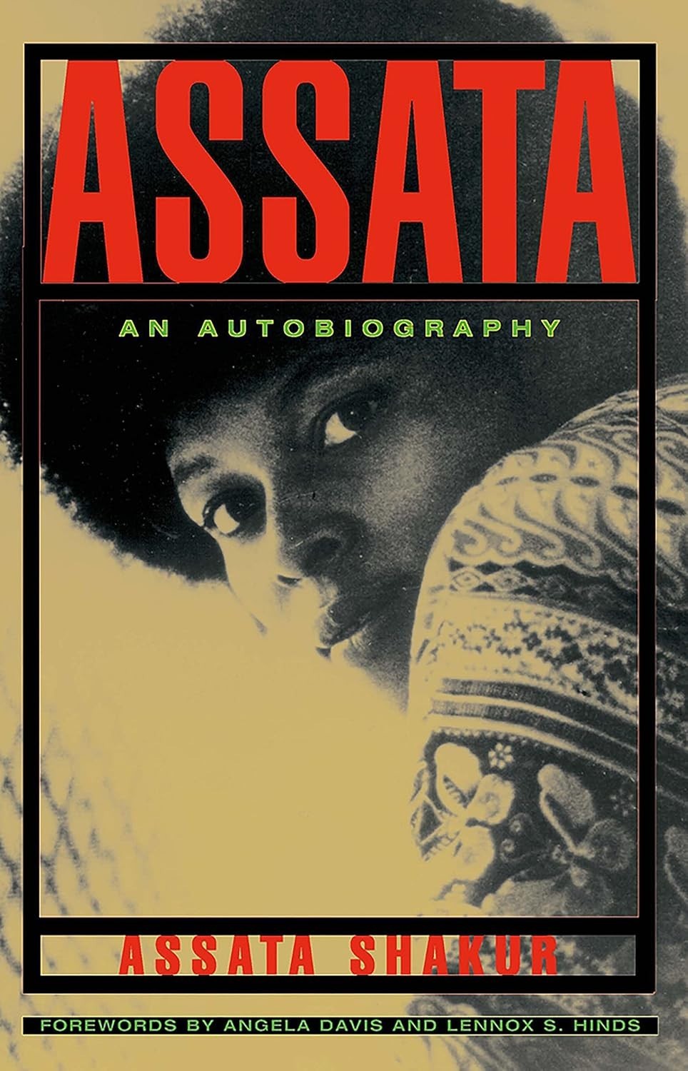Assata: An Autobiography by Assata Shakur Paperback New