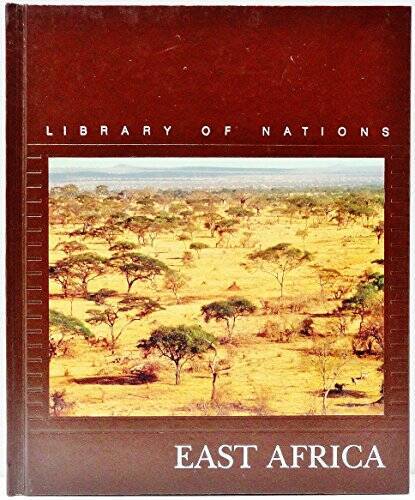East Africa (Library of Nations) – Hardcover – GOOD