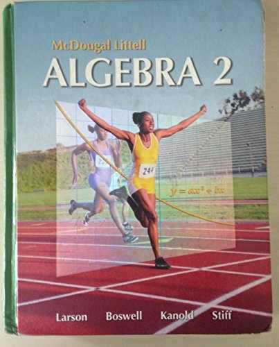 McDougal Littell Algebra 2 – Hardcover, by Ron Larson; Laurie – Acceptable