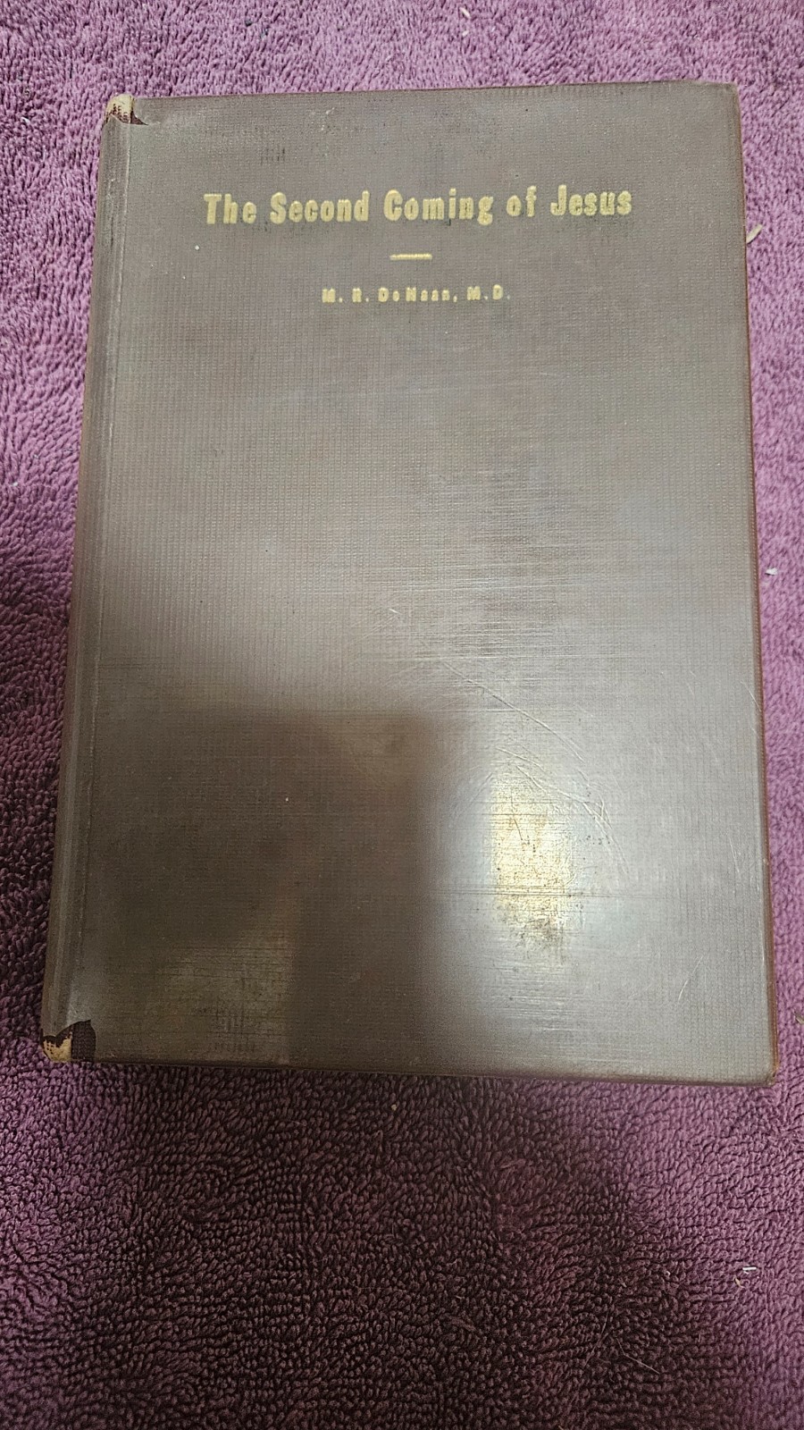 ‡ ✝️ Second Coming of Christ by DeHann • VTG 1944 HC 3rd Ed • Reader copy only