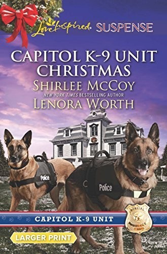 Capitol K-9 Unit Christmas: Protectin…, Worth, Lenora