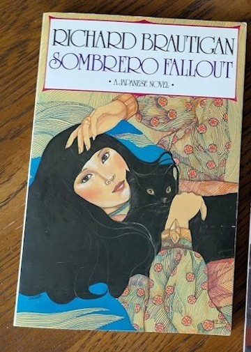 Sombrero Fallout: A Japanese Novel, by Richard Brautigan, Touchstone 1976 pb EX