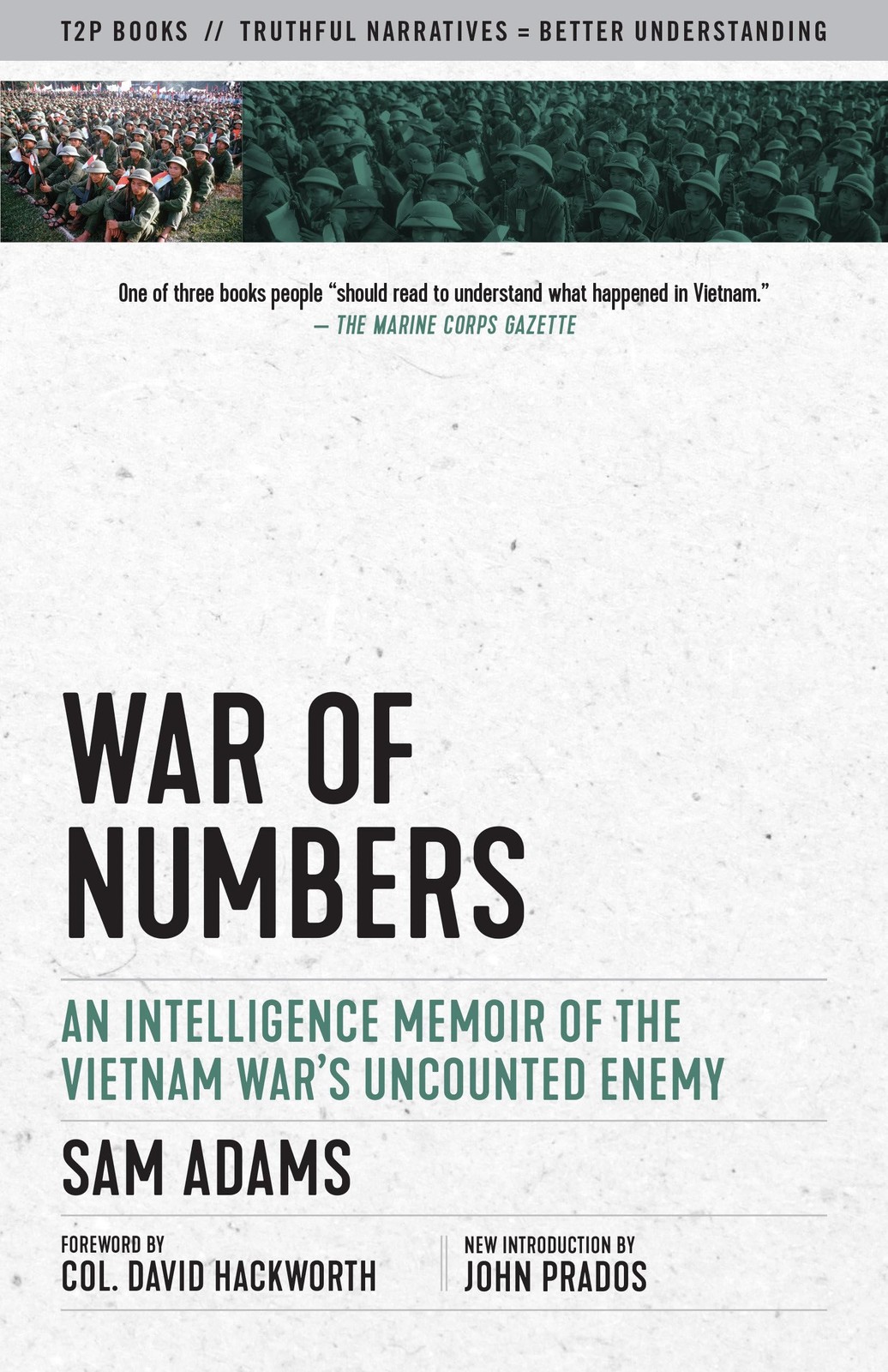 War of Numbers: An Intelligence Memoir of the Vietnam War’s Uncounted Enemy …
