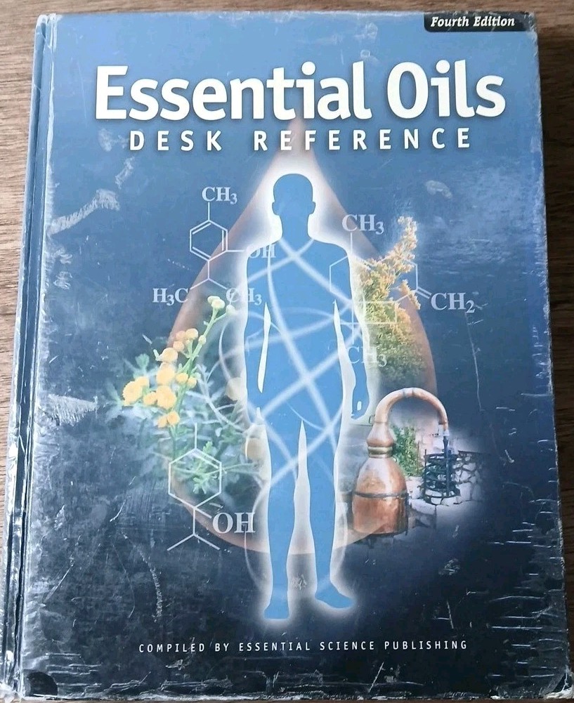 Essential Oils Desk Reference – Fourth Edition Essential Science Publishing GC
