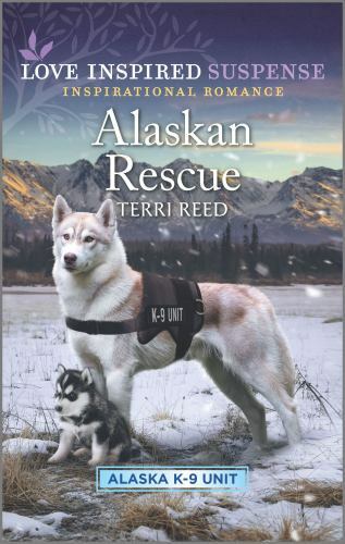 Alaska K-9 Unit Ser.: Alaskan Rescue by Terri Reed (2021, Mass Market)