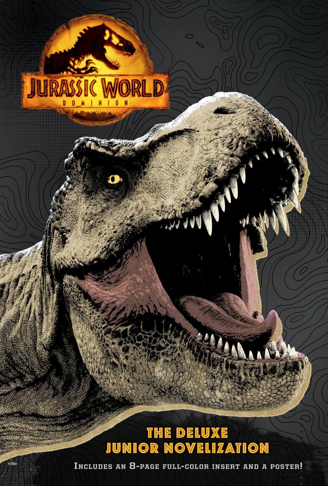 Jurassic World Dominion: The Deluxe Junior Novelization (Jurassic World Domi…