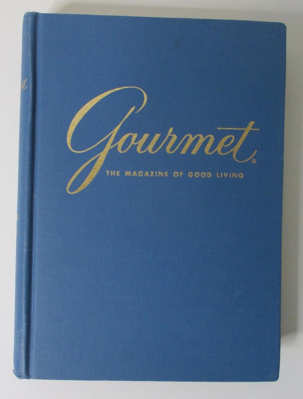 GOURMET, The Magazine of Good Living; Vol. 14 – 1954 – 12 Issues in a Hardcover