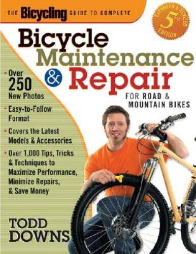 The Bicycling Guide to Complete Bicycle Maintenance and Repair: For Road – GOOD