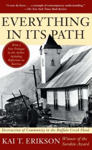 Everything in Its Path: Destruction of Commun- paperback, Erikson, 9780671240677