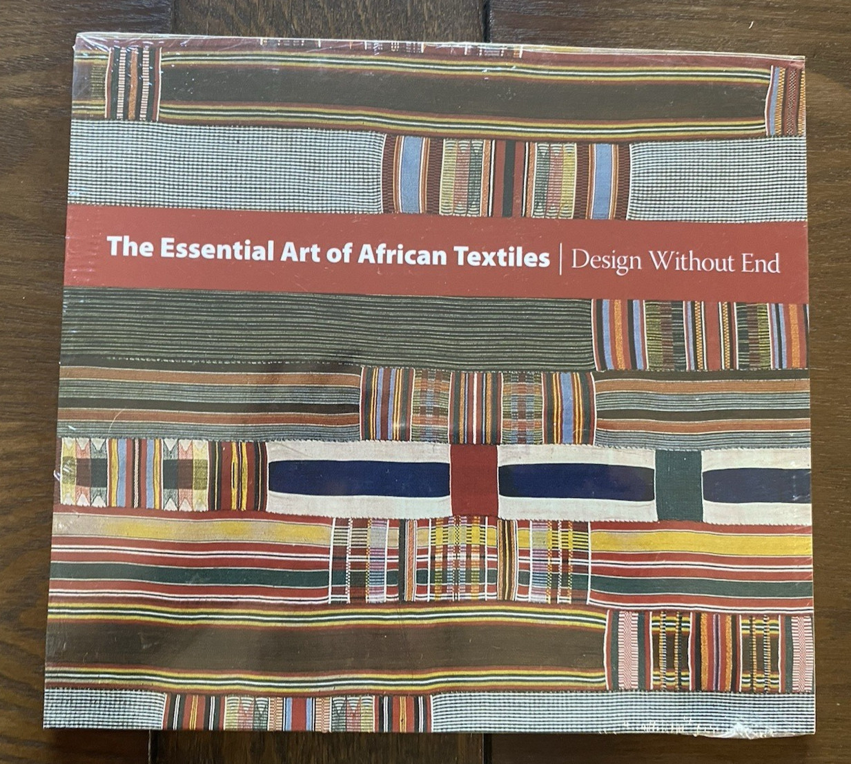 The Essential Art of African Textiles Design Without End SC Brand New Sealed