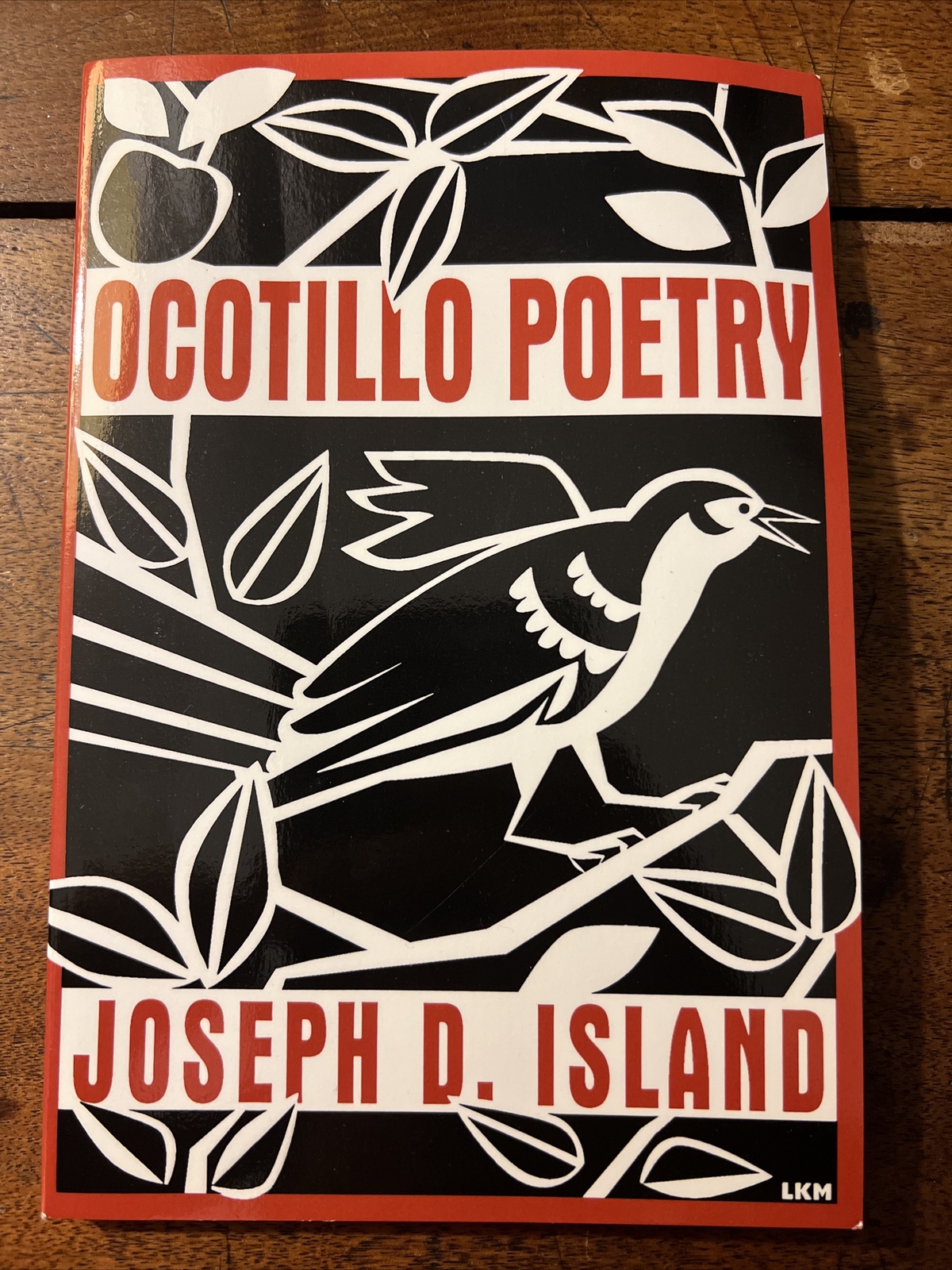 “Ocotillo Poetry” by Joseph D. Island (1998, New / Paperback, First Edition)