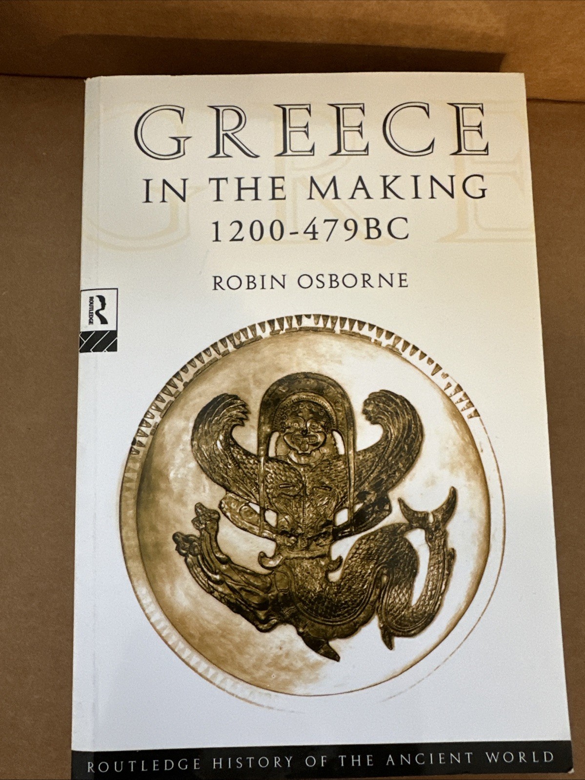 Greece in the Making, 1200-479 BcFrom the Dark Ages to the Persian Wars by ES342