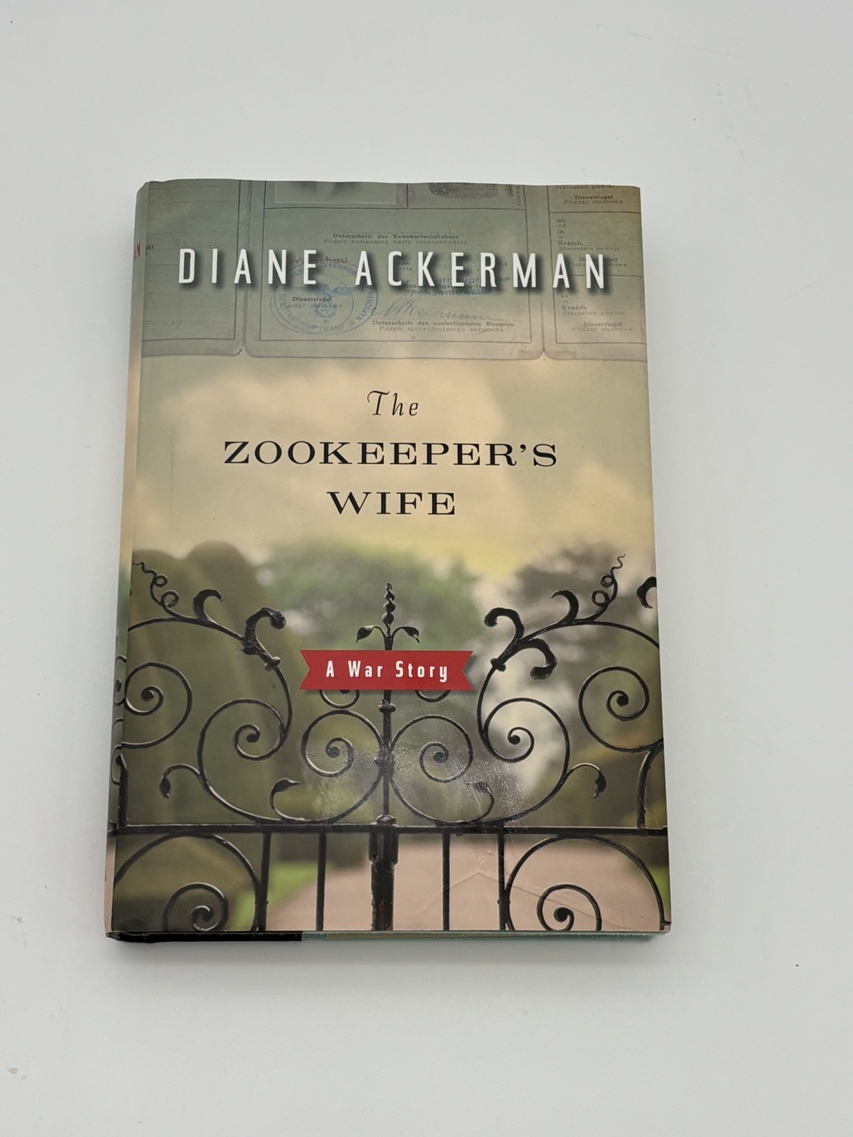 Zookeeper’s Wife : A War Story ~ Hardcover Book by Diane Ackerman excellent