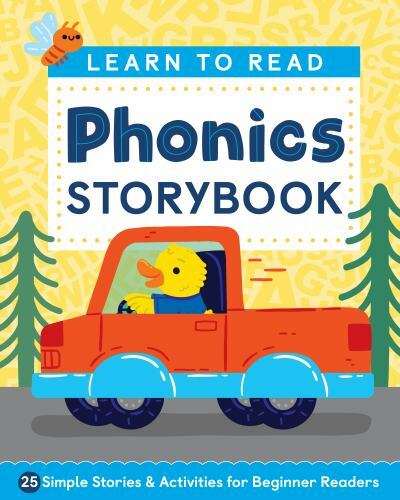 Learn to Read: Phonics Storybook: 25 Simple Stories & Activities for Beginner Re