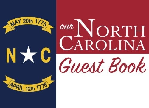 OUR NORTH CAROLINA GUEST BOOK: 100 PAGES, 8.25 X 6 IN., By The Everything Guest