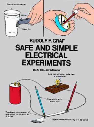 Safe and Simple Electrical Experiments (Dover Children’s Science Books) – GOOD