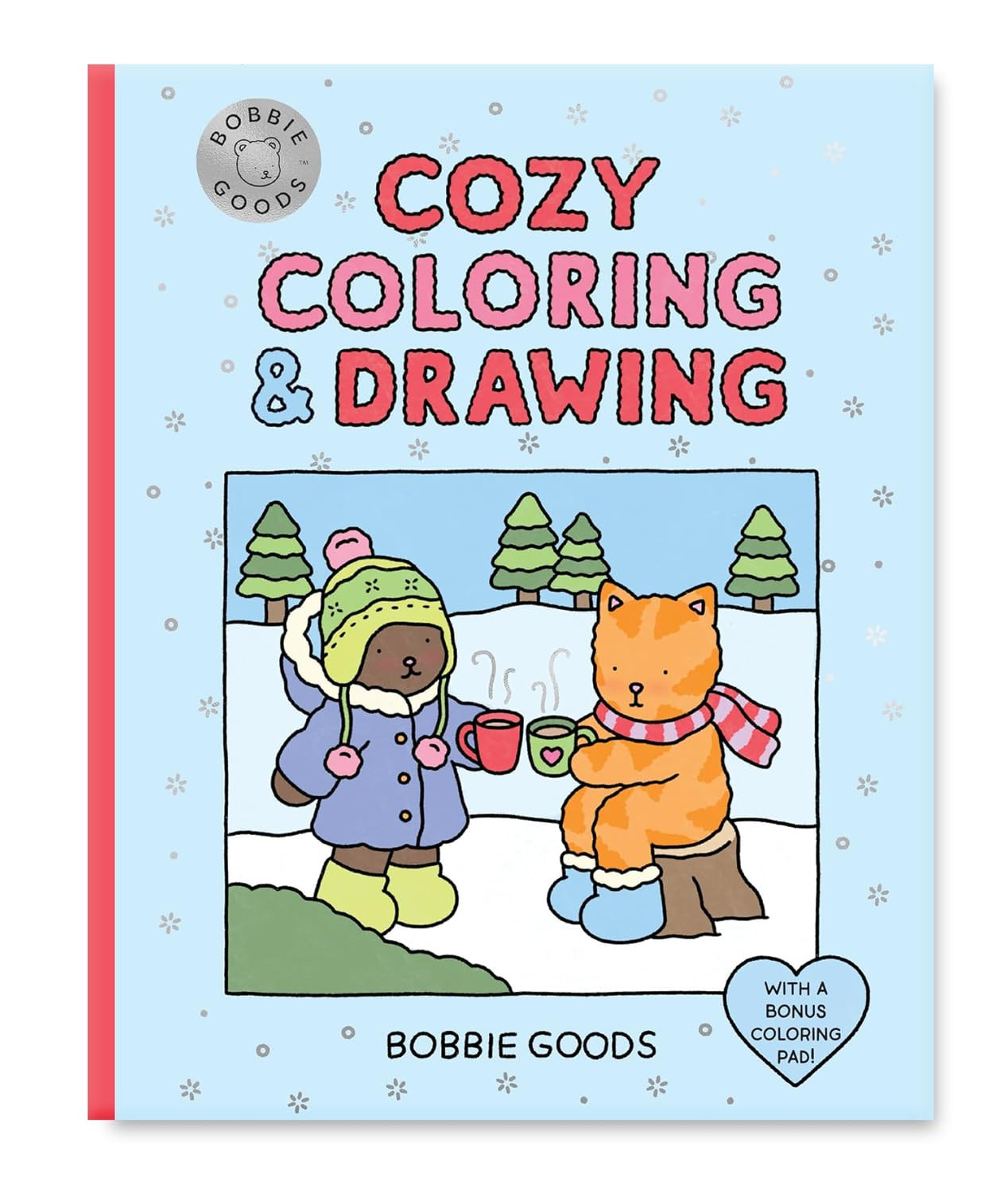 Bobbie Goods Cozy Coloring & Drawing: With a Bonus Coloring Pad (Official Bobbie