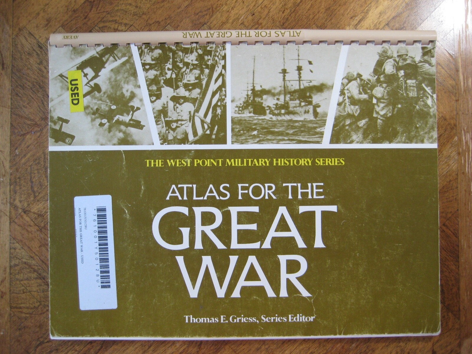 Atlas for the Great World War (The West Point Military History Series) WW1