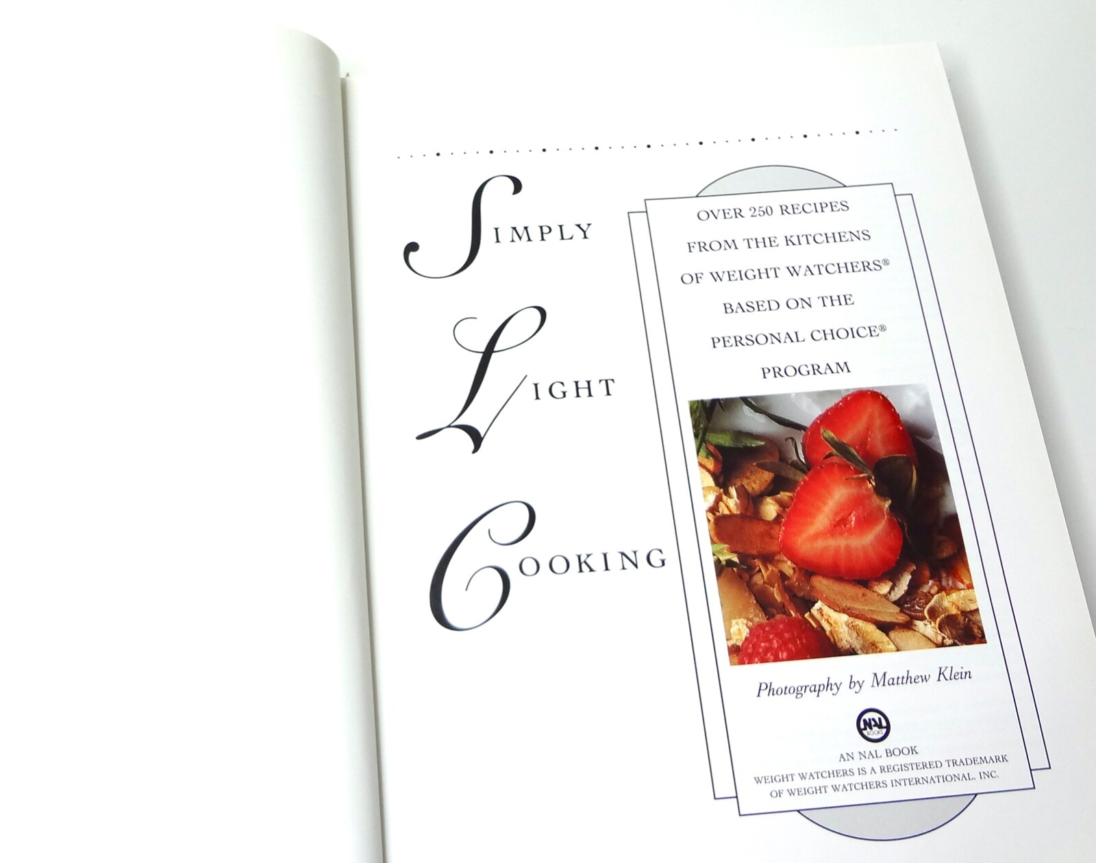 SIMPLY LIGHT COOKING Cookbook . FIRST 1st Edition 1992 . GREAT Condition